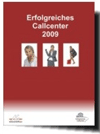 Erfolgreiches Callcenter 2009