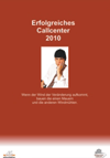 Erfolgreiches Callcenter 2010